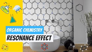 Resonance Effect  Organic Chemistry [upl. by Bernhard]