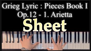 Grieg Lyric Pieces Book I Op12  1 Arietta Sheet [upl. by Lightman]