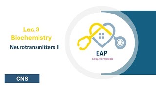 Lec 3  Biochemistry  Neurotransmitters II  CNS 42 [upl. by Uthrop382]