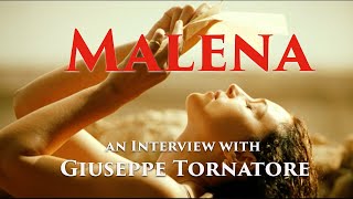 Malena An Interview with Giuseppe Tornatore  From the Bobbie Wygant Archives [upl. by Osicnarf]