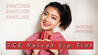 3CE Velvet Lip Tint Review  Swatches  susiemeoww [upl. by Etteinotna]