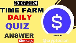 Time Farm Airdrop Daily Quiz and Answer When did Crypto punks launch 28 July 2024 [upl. by Edelson]