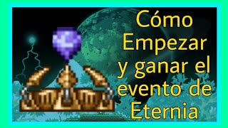 Cómo Invocar y Vencer el evento de Eternia  Guía Terraria [upl. by Assiren]