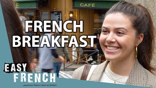 What Do The French Have For Breakfast  Easy French 218 [upl. by Airdnalahs]