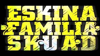 ESKINA FAMILIA SKUAD ● NO HAY PAUSA SINGLE DISCO 2015 [upl. by Nnylireg741]