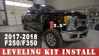 20172019 F250 Superduty Leveling Kit Install  Project Leveled on 37s [upl. by Gilbertine]