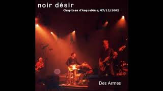 2002 Noir Désir à Angoulême  Des Armes 7 décembre [upl. by Alden]