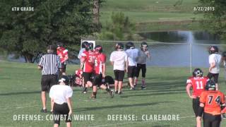 82215 INFC 6th Grade Scrimmage  Coweta White vs Claremore [upl. by Edveh486]