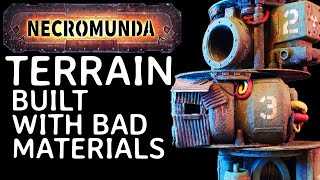 0 Necromunda terrain made from the really bad stuff [upl. by Osner]