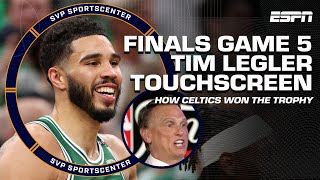 TIM LEGLER TOUCHSCREEN 💻 Breaking down how Boston Celtics became NBA CHAMPIONS 🏆  SC with SVP [upl. by Eberhart]