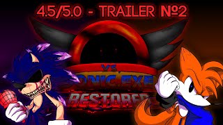 Sonicexe Restored 4550  Trailer â„–2 [upl. by Neelyam805]