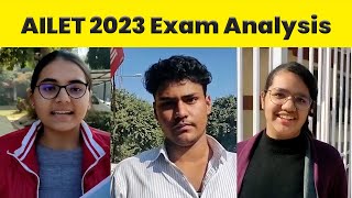 AILET 2023 Student Reaction Exam Analysis Expected Cutoff [upl. by Attikram904]