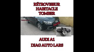 RÉTROVISEUR AUDI A1 TUTO [upl. by Kalindi]