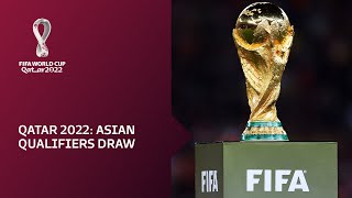 Asian Qualifiers Draw  FIFA World Cup Qatar 2022 [upl. by Edita31]