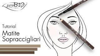 Matite SOPRACCIGLIARI  puroBIO cosmetics ENG subtitle FR soustitres [upl. by Melentha]