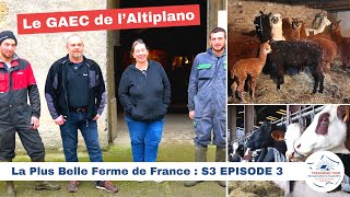 Le GAEC de lAltiplano ðŸ‡«ðŸ‡· LA PLUS BELLE FERME DE FRANCE [upl. by Kathlene]