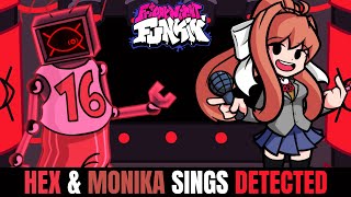 Friday Night Funkin Hex amp Monika Sings Detected [upl. by Akimot]