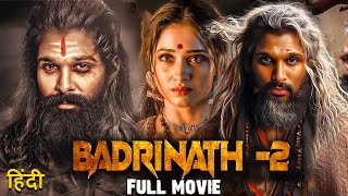 Badhrinath  2 New 2024 Released Full Hindi Dubbed Action Movie Allu Arjun New Blockbuster Movie [upl. by Annaek268]