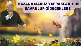 ŞİDDETLİ BİR FIRTINAYLA ÜST ÜSTE DEVRİLECEKLER  FETHULLAH GÜLEN HOCAEFENDİ BAMTELİ [upl. by Eelir369]