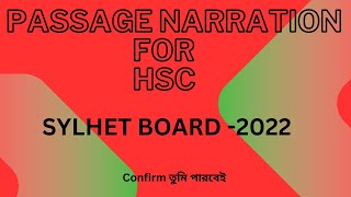 HSC  Passage narration Practice Sylhet Board 2022 by Modasser sir  সিলেট বোর্ড  ২০২২ [upl. by Jimmy822]