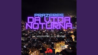 Prazeres da Vida Noturna [upl. by Arihsak]