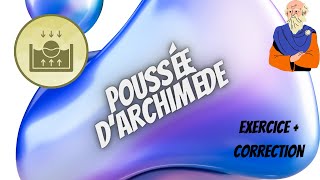 Poussée dArchimède  Tronc Commun [upl. by Rodl]