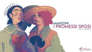 I Promessi Sposi A Manzoni  Audiolibro Integrale [upl. by Laniger]