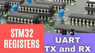 3 How to Configure UART using REGISTERS  STM32F4 [upl. by Ponce11]