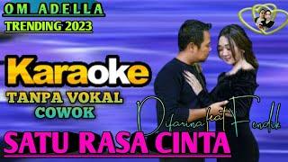 SATU RASA CINTA  KARAOKE TANPA VOKAL COWOK  DIFARINA FEAT FENDIK ADELLA 2023  prabu pratama [upl. by Harret479]