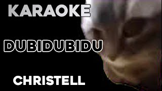 Christell  Dubidubidu KARAOKE [upl. by Lieberman]