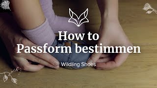 Passform bestimmen  How To  Wildling Shoes [upl. by Tomchay]