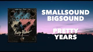 Pretty Years  smallsoundbigsound [upl. by Zaccaria]