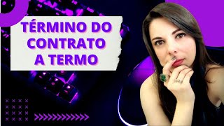 Término do contrato de trabalho a termo [upl. by Erotavlas]