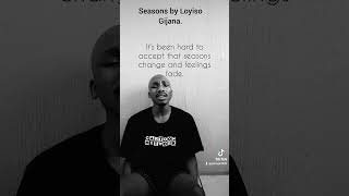 Loyiso Seasons cover by Psongs [upl. by Tabbitha325]