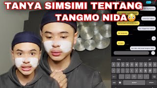 TANYA SIMSIMI PASAL TANGMO NIDA😭😱 DIA JAWAB……😱‼️ [upl. by Alset]