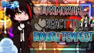 quot7 Primordial Demons react to Rimuru Tempestquot  FULL EPISODE  made by  ItzMaeツ [upl. by Lakim991]