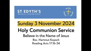 St Edyths Church Service  03102024  Holy Communion Believe in the Name of Jesus [upl. by Chem]