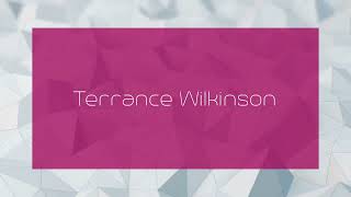 Terrance Wilkinson  appearance [upl. by Ergener]