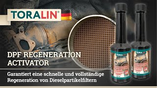 TORALIN DPF Activator garantiert eine vollständige Regeneration von Dieselpartikelfiltern [upl. by Fancy]