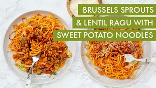 Sweet Potato Noodles With Vegan Lentil Ragu I GlutenFree Spiralizer Recipe [upl. by Jac362]