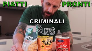 Piatti pronti CRIMINALI [upl. by Gilba283]