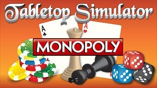 Tabletop Simulator Monopoly [upl. by Reseda]