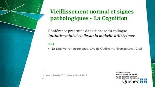 Vieillissement normal et signes pathologiques  La Cognition [upl. by Khalil]