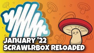 SCRAWLRBOX RELOADED JAN  22  RETURN TO THE BOX [upl. by Aneek]