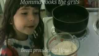 Cooking Cheese Grits with Becca [upl. by The618]