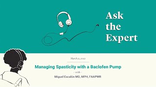 1003 Managing Spasticity with a Baclofen Pump [upl. by Econah439]