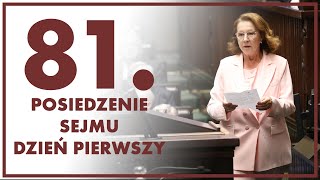 81 posiedzenie Sejmu  dzień pierwszy ZAPIS TRANSMISJI [upl. by Almeta]