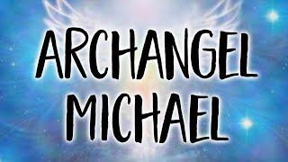 Archangel Michael Angel Message Clear Cleanse amp Lift Meditation [upl. by Cathey]