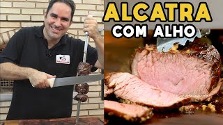 Como Fazer Alcatra com Alho  Tv Churrasco [upl. by Nnep814]