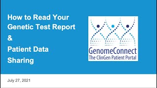 GenomeConnect Webinar  Genetics 101 and How to Read Your Lab Report [upl. by Adarbil36]